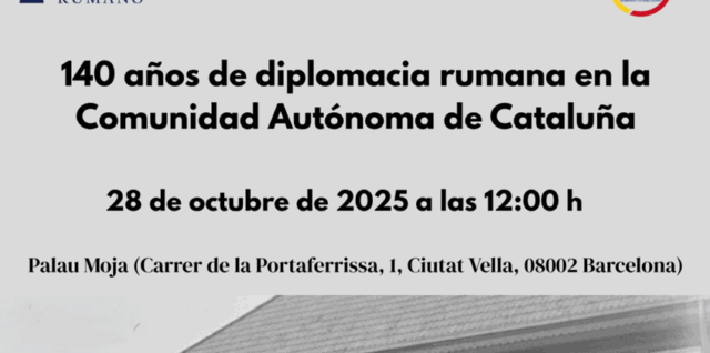 Conferința „140 de ani de diplomație română în Comunitatea Autonomă Catalonia” la Palatul Moja din Barcelona-1