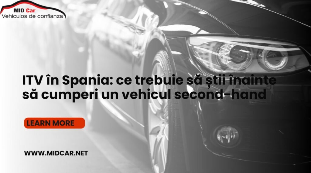 ITV-in-Spania-ce-trebuie-sa-stii-inainte-sa-cumperi-un-vehicul-second-hand