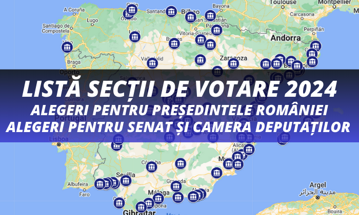 Informații Alegeri Prezidențiale și Alegeri Parlamentare 2024 147 de secții de votare în Spania