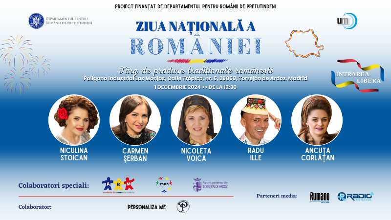 Pe 1 decembrie, românii din Spania vor sărbători la Festivalul de Ziua Națională a României, în Madrid