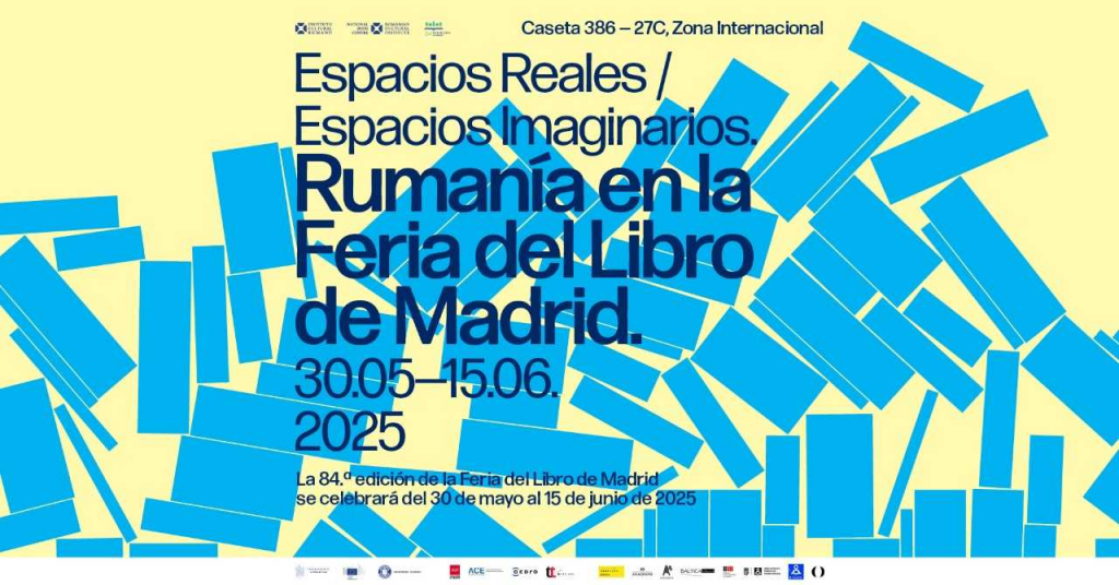 România la Târgul de Carte de la Madrid 2025, la cea de-a 84 ediție, standul 386 – 27C, Zona Internațională